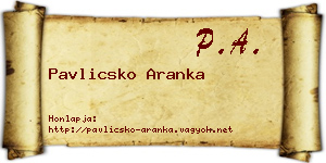 Pavlicsko Aranka névjegykártya